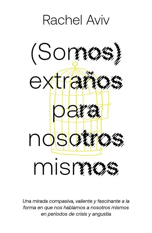 (SOMOS) EXTRAÑOS PARA NOSOTROS MISMOS | 9788419875976 | AVIV, RACHEL | Llibreria La Gralla | Librería online de Granollers