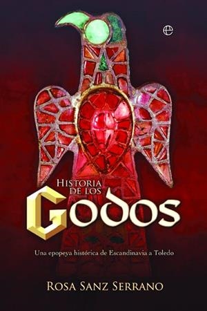 HISTORIA DE LOS GODOS | 9788413848792 | SANZ SERRANO, ROSA | Llibreria La Gralla | Librería online de Granollers