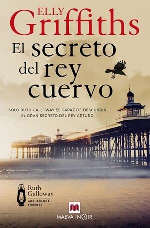 SECRETO DEL REY CUERVO, EL | 9788410260177 | GRIFFITHS, ELLY | Llibreria La Gralla | Librería online de Granollers