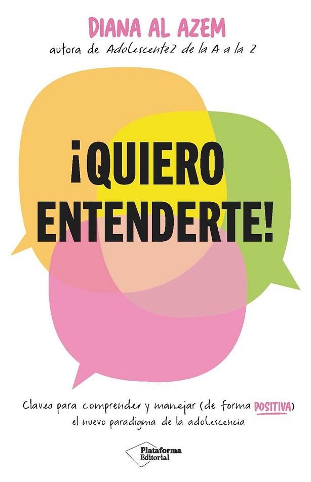 ¡QUIERO ENTENDERTE! | 9788410243415 | AL AZEM, DIANA | Llibreria La Gralla | Librería online de Granollers