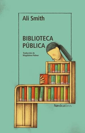 BIBLIOTECA PÚBLICA | 9788410200609 | SMITH, ALI | Llibreria La Gralla | Llibreria online de Granollers