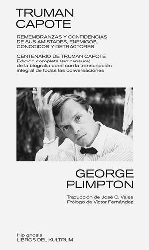TRUMAN CAPOTE | 9788418404597 | PLIMPTON, GEORGE | Llibreria La Gralla | Librería online de Granollers