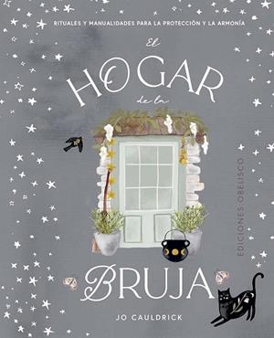 HOGAR DE LA BRUJA, EL | 9788411721707 | CAULDRICK, JO | Llibreria La Gralla | Librería online de Granollers