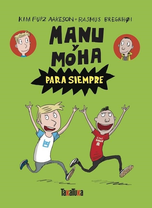 MANU Y MOHA PARA SIEMPRE | 9788418821707 | FUPZ AAKESON, KIM | Llibreria La Gralla | Librería online de Granollers