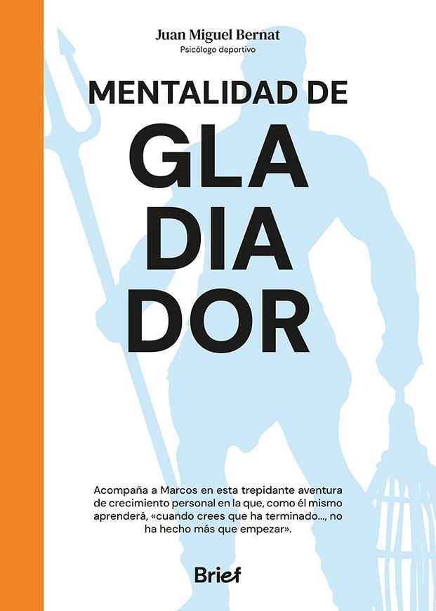 MENTALIDAD DE GLADIADOR | 9788418641480 | BERNAT, JUAN MIGUEL | Llibreria La Gralla | Librería online de Granollers