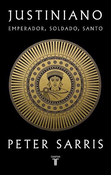 JUSTINIANO EMPERADOR, SOLDADO, SANTO | 9788430626700 | SARRIS, PETER | Llibreria La Gralla | Librería online de Granollers