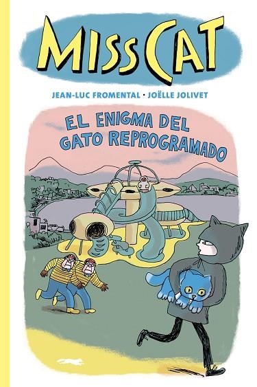 MISS CAT | 9788412804164 | FROMENTAL, JEAN-LUC ;  JOLIVET, JOËLLE | Llibreria La Gralla | Librería online de Granollers