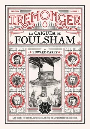CAIGUDA DE FOULSHAM, LA TRILOGIA IREMONGER 2: LA | 9788410025752 | CAREY, EDWARD | Llibreria La Gralla | Llibreria online de Granollers