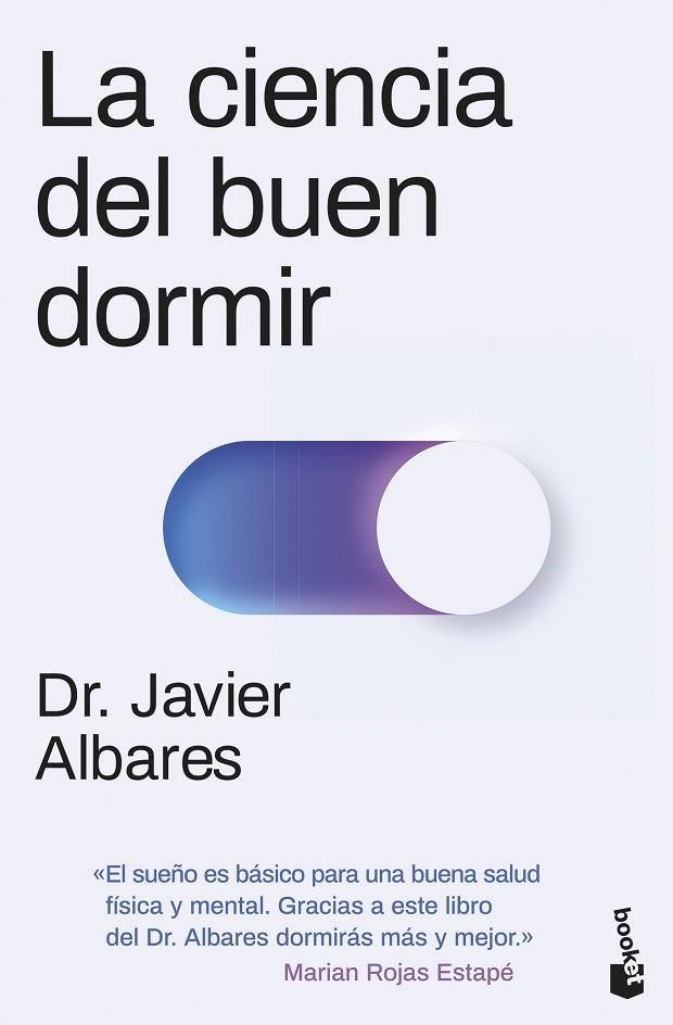 CIENCIA DEL BUEN DORMIR, LA | 9788411002875 | ALBARES,  DR. JAVIER | Llibreria La Gralla | Librería online de Granollers