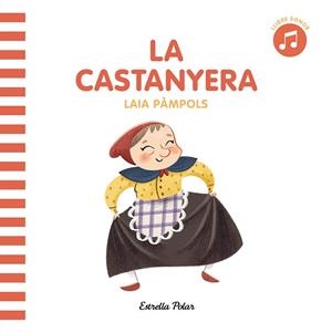 CASTANYERA, LA  ( AMB SONS ) | 9788413897516 | AA. VV. | Llibreria La Gralla | Librería online de Granollers