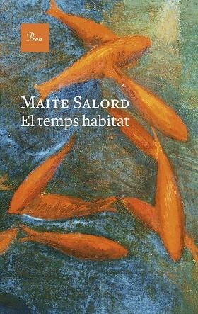 TEMPS HABITAT,  EL | 9788419657824 | SALORD, MAITE | Llibreria La Gralla | Llibreria online de Granollers