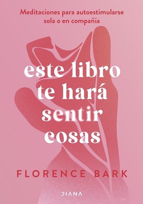 ESTE LIBRO TE HARÁ SENTIR COSAS | 9788411191760 | SBARK, FLORENCE | Llibreria La Gralla | Librería online de Granollers