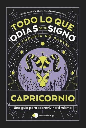 CAPRICORNIO: TODO LO QUE ODIAS DE TU SIGNO Y TODAVÍA NO SABES | 9788419812872 | ESTUDIO PE S.A.C. / CHARAS VEGA (@CHARCASTROLOGY) | Llibreria La Gralla | Librería online de Granollers