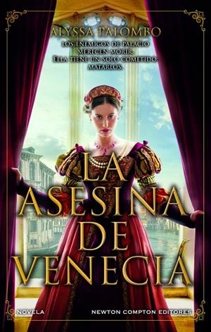 ASESINA DE VENECIA, LA INSPIRADA EN HECHOS REALES. CORTESANAS, CONSPIRACIONES, A | 9788410080584 | PALOMBO, ALYSSA | Llibreria La Gralla | Librería online de Granollers