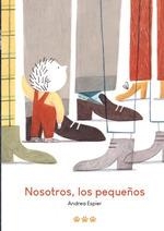 NOSOTROS, LOS PEQUEÑOS | 9788412347098 | ESPIER, ANDREA | Llibreria La Gralla | Librería online de Granollers