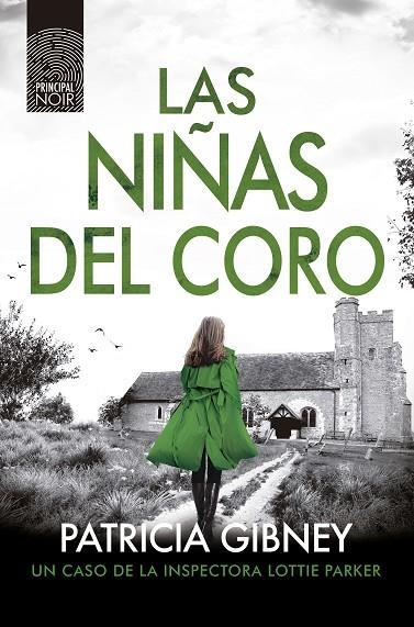 NIÑAS DEL CORO, LAS | 9788418216992 | GIBNEY, PATRICIA | Llibreria La Gralla | Librería online de Granollers