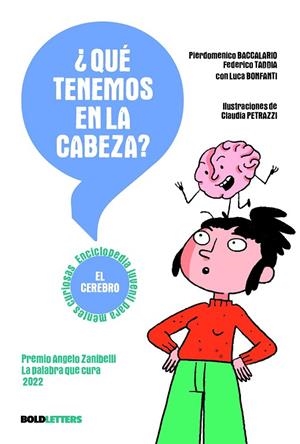 QUÉ TENEMOS EN LA CABEZA? | 9788418246692 | BACCALARIO, PIERDOMENICO / TADDIA, FEDERICO | Llibreria La Gralla | Librería online de Granollers