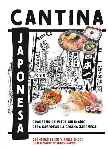 CANTINA JAPONESA | 9788419043498 | LELEU, CLÉMENCE ;  SHOJI, ANNA | Llibreria La Gralla | Librería online de Granollers