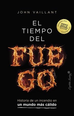 TIEMPO DEL FUEGO, EL | 9788412878752 | VAILLANT, JOHN | Llibreria La Gralla | Llibreria online de Granollers