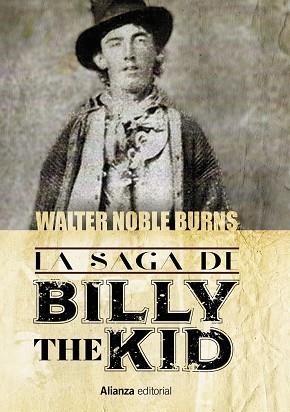 SAGA DE BILLY THE KID, LA | 9788411487092 | NOBLE BURNS, WALTER | Llibreria La Gralla | Librería online de Granollers