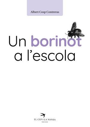 BORINOT A L'ESOCLA, UN | 9788419476234 | COSP, ALBERT | Llibreria La Gralla | Llibreria online de Granollers