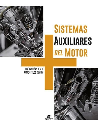 SISTEMAS AUXILIARES DEL MOTOR | 9788411345088 | PARDIÑAS ALVITE, JOSÉ / FEIJOO REVILLA, RAMÓN | Llibreria La Gralla | Librería online de Granollers