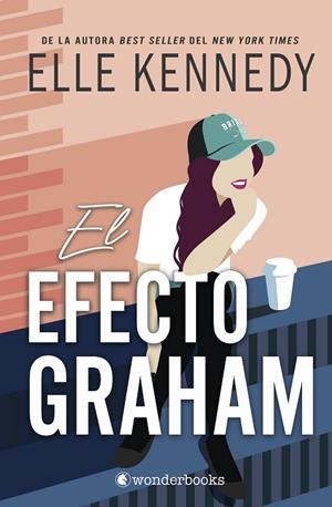 EFECTO GRAHAM , EL (ED. ESPECIAL LIMITADA EN TAPA DURA CON CANTOS PINTADOS) | 9788410425033 | KENNEDY, ELLE | Llibreria La Gralla | Librería online de Granollers