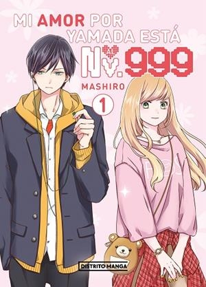 MI AMOR POR YAMADA ESTÁ AL NV. 999 1 | 9788419819482 | MASHIRO | Llibreria La Gralla | Llibreria online de Granollers