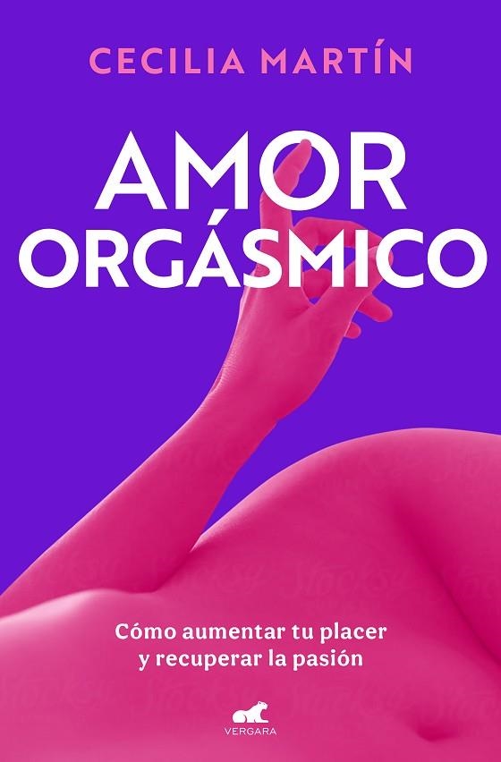 AMOR ORGÁSMICO | 9788419820419 | MARTÍN, CECILIA | Llibreria La Gralla | Librería online de Granollers