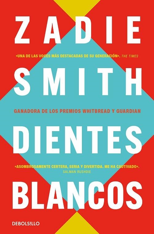 DIENTES BLANCOS | 9788466377201 | SMITH, ZADIE | Llibreria La Gralla | Librería online de Granollers