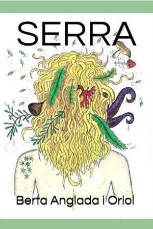 SERRA | 9798338371077 | ANGLADA I ORIOL, BERTA | Llibreria La Gralla | Llibreria online de Granollers