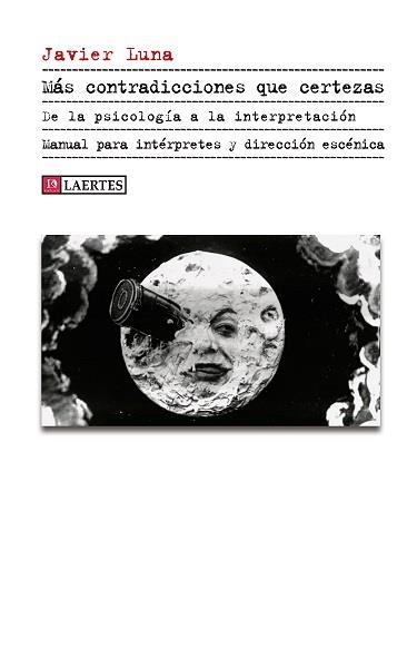 MÁS CONTRADICIONES QUE CERTEZAS | 9788419676634 | JAVI LUNA | Llibreria La Gralla | Librería online de Granollers