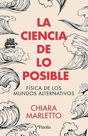 CIENCIA DE LO POSIBLE, LA | 9788419878793 | CHIARA MARLETTO | Llibreria La Gralla | Librería online de Granollers