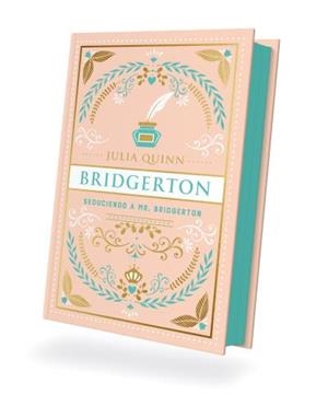 SEDUCIENDO A MR. BRIDGERTON (BRIDGERTON 4) | 9788419131911 | QUINN, JULIA | Llibreria La Gralla | Librería online de Granollers
