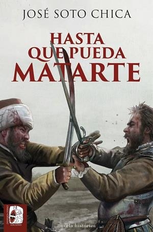 HASTA QUE PUEDA MATARTE | 9788412815887 | SOTO CHICA, JOSÉ | Llibreria La Gralla | Librería online de Granollers