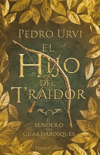 HIJO DEL TRAIDOR, EL | 9788410641365 | URVI, PEDRO | Llibreria La Gralla | Librería online de Granollers