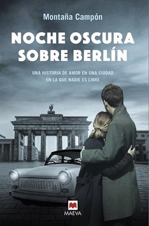 NOCHE OSCURA SOBRE BERLÍN | 9788410260184 | CAMPÓN, MONTAÑA | Llibreria La Gralla | Librería online de Granollers