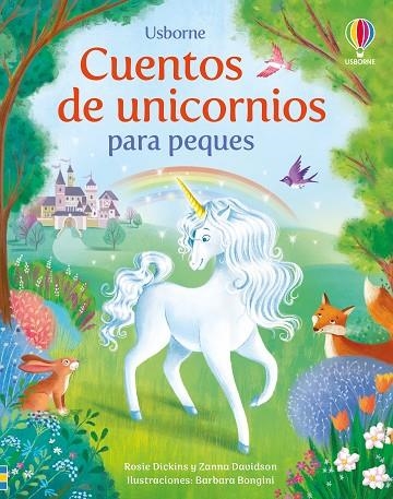 CUENTOS DE UNICORNIOS PARA PEQUES | 9781835407004 | DICKINS, ROSIE / DAVIDSON, SUSANNA | Llibreria La Gralla | Librería online de Granollers