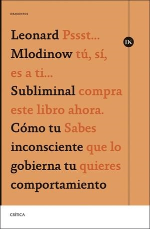 SUBLIMINAL | 9788491996880 | MLODINOW, LEONARD | Llibreria La Gralla | Llibreria online de Granollers