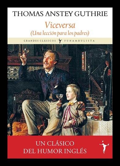 VICEVERSA | 9788412853087 | GUTHRIE, THOMAS ANSTEY | Llibreria La Gralla | Librería online de Granollers