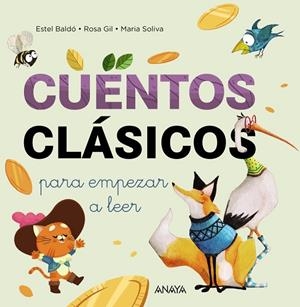 CUENTOS CLÁSICOS PARA EMPEZAR A LEER | 9788414334737 | BALDÓ CABA, ESTEL ;  SOLIVA GARRIGA, MARIA ;  GIL JUAN, ROSA | Llibreria La Gralla | Librería online de Granollers