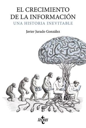 CRECIMIENTO DE LA INFORMACIÓN,  EL | 9788430989638 | JURADO GONZÁLEZ, JAVIER | Llibreria La Gralla | Librería online de Granollers