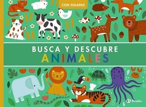 BUSCA Y DESCUBRE. ANIMALES | 9788469643013 | WEERASEKERA, REBECCA | Llibreria La Gralla | Librería online de Granollers