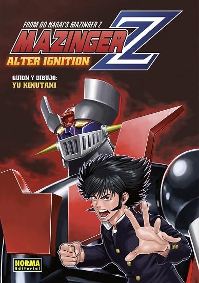 MAZINGER Z ALTER IGNITION | 9788467970234 | NAGAI, GO / YU KINUTANI | Llibreria La Gralla | Librería online de Granollers