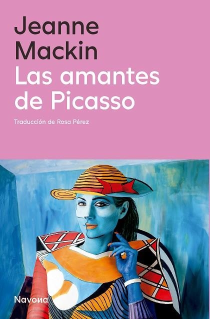AMANTES DE PICASSO, LAS | 9788410180062 | MACKIN, JEANNE | Llibreria La Gralla | Llibreria online de Granollers