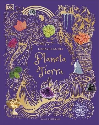 MARAVILLAS DEL PLANETA TIERRA | 9780241702673 | OLDERSHAW, CALLY | Llibreria La Gralla | Librería online de Granollers
