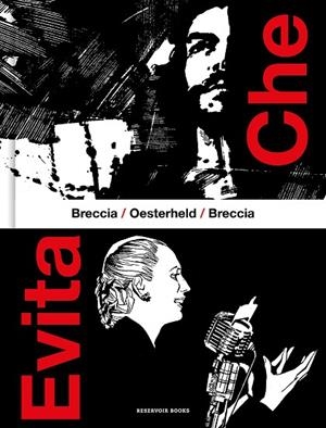 CHE / EVITA | 9788419940568 | OESTERHELD, HÉCTOR GERMÁN ;  BRECCIA, ALBERTO | Llibreria La Gralla | Librería online de Granollers