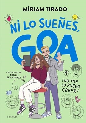 NI LO SUEÑES, GOA! ME LLAMO GOA 5 - | 9788419910479 | TIRADO, MÍRIAM | Llibreria La Gralla | Llibreria online de Granollers