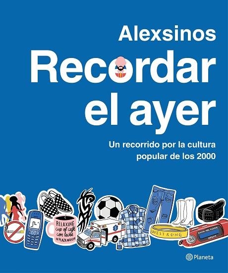 RECORDAR EL AYER | 9788408287315 | ALEXSINOS | Llibreria La Gralla | Librería online de Granollers