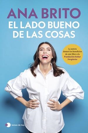 LADO BUENO DE LAS COSAS, EL | 9788419812636 | BRITO, ANA | Llibreria La Gralla | Librería online de Granollers